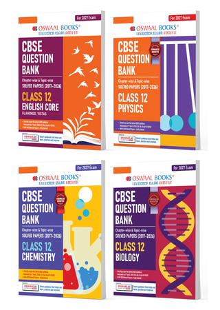 CBSE Question Bank for Class 12 English Core, Physics, Chemistry & Biology (Set of 4) Chapter & Topic-wise: Solved Papers (2017-2026) | Includes 2026 solved Papers | With oswaal.ai | For 2027 Exam