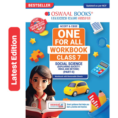 Oswaal One For All Workbook Class 7 Social Science Part-2 | NCERT & CBSE | Latest Exploring Society: India and Beyond | NCF Compliant | Competency-Based Assessment, Concept Building & Map Practice