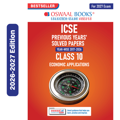 Oswaal ICSE 10 Previous Years' Solved papers | Year-wise (2017-2026) | Class-10 | Economic Applications | For 2027 Exam | Oswaal AI