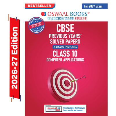 Oswaal CBSE Previous Years Papers Computer Applications, Class 10 | Year-wise (2022-2026) | Latest Syllabus April 2026 | NCERT & Competency-Based Questions | For 2027 Exam | Oswaal AI