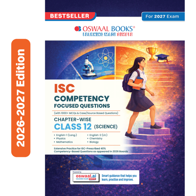 Oswaal ISC Competency Focused Questions Chapter-wise Class 12 Science Stream(Physics, Chemistry, Maths, Biology, English Paper-1 & Paper-2) for 2027 Board Exam | 40% Competency-Based Questions | for 2027 Board Exam | With Oswaal AI