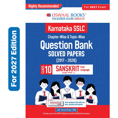 Oswaal Karnataka SSLC Chapter-wise and Topic-wise Question Bank Solved Papers (2017 - 2026) | Class 10 | Sanskrit First Language | Includes 2026 Paper-Fully solved | For 2027 Exam | With Oswaal AI