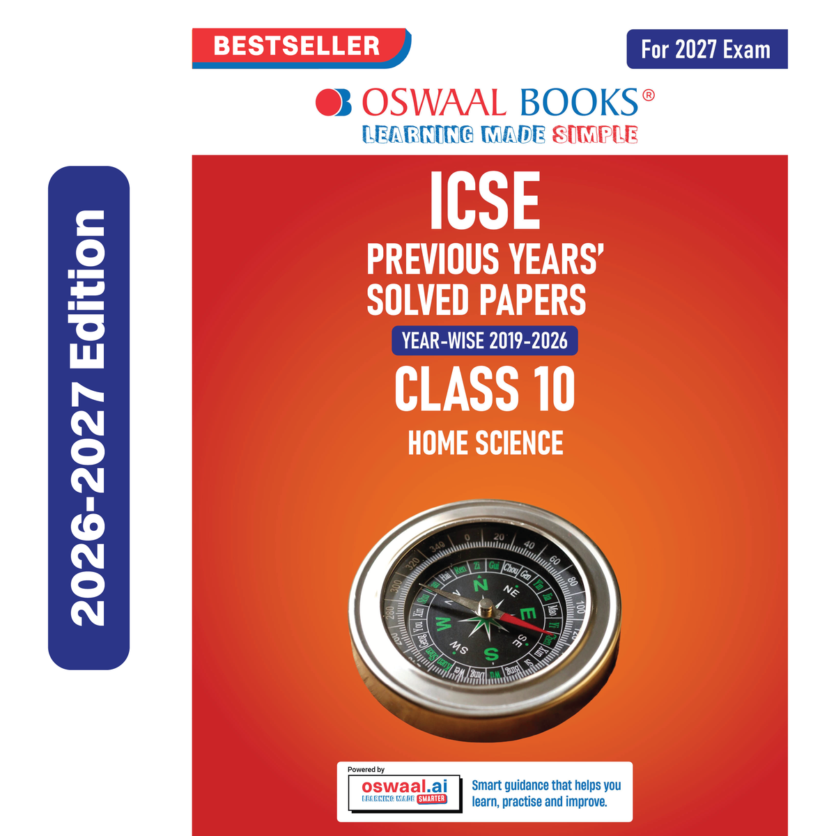 Oswaal ICSE 10 Previous Years' Solved papers | Year-wise (2019-2026) | Class-10 | Home Science | For 2027 Exam | Oswaal AI