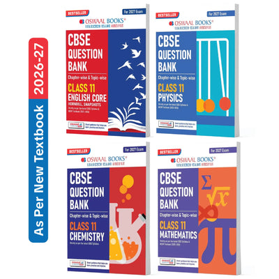 Oswaal CBSE Question Bank (Set of 4 Books) English Core, Physics, Chemistry and Maths Chapter-wise & Topic-wise Class 11 For 2027 Exam with Competency Based Questions & Comprehensive NCERT coverage