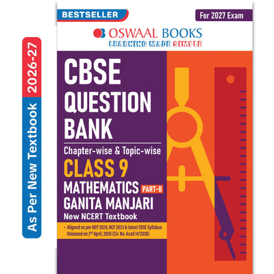 Oswaal CBSE Class 9 Mathematics Part-2 Question Bank Chapter-wise & Topic-wise | Based on NCERT Textbook Ganita Manjari | Includes Summary, Competency-Based Question, Self-Assessment & Practice Papers