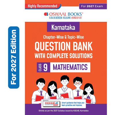 Oswaal Karnataka Chapter-wise and Topic-wise Question Bank | Class 9 | Mathematics | For 2027 Exam | based on KSEAB syllabus & SCERT Textbooks & NCERT Exemplar | With Oswaal AI