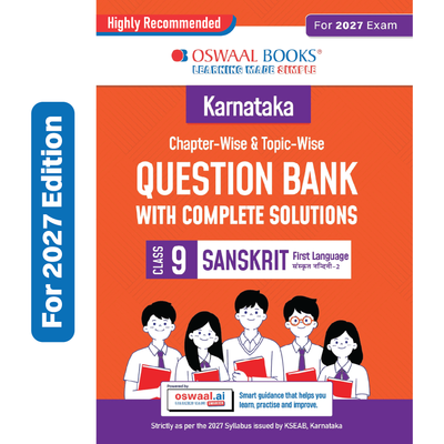Oswaal Karnataka Chapter-wise and Topic-wise Question Bank | Class 9 | Sanskrit First Language | For 2027 Exam | based on KSEAB syllabus & SCERT Textbooks & NCERT Exemplar | With Oswaal AI