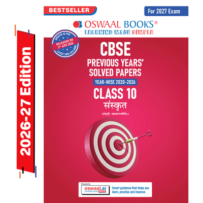 Oswaal CBSE Previous Years Papers Sanskrit, Class 10 | Year-wise (2020-2026) | Latest Syllabus April 2026 | NCERT & Competency-Based Questions | For 2027 Exam | Oswaal AI