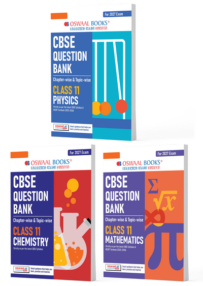 CBSE Question Bank (Set of 3 Books) Physics, Chemistry and Maths Chapter-wise & Topic-wise Class 11 For 2027 Exam with Competency Based Questions & Comprehensive NCERT coverage