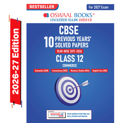 Oswaal CBSE 10 Previous Years Papers Commerce | Class 12 | Year-wise(2017-2026) | 2026 Papers (Delhi & Outside Delhi)- fully solved | NCERT & Competency-based questions | For 2027 Exam | Oswaal AI