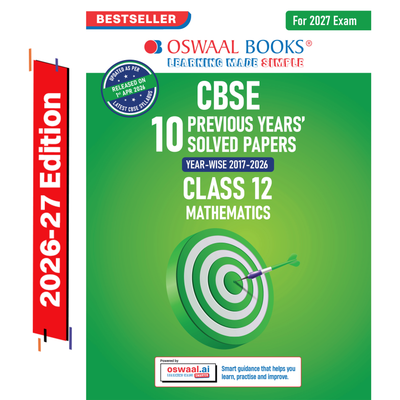 Oswaal CBSE 10 Previous Years Papers Mathematics Class 12 | Year-wise (2017-2026) | Latest Syllabus April 2026 | NCERT & Competency-Based Questions | For 2027 Exam | Oswaal AI