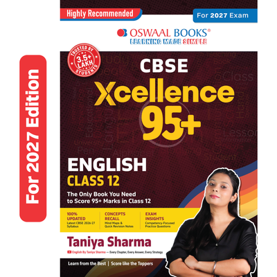Oswaal CBSE Xcellence 95+ English Core Class 12 By Taniya Sharma | 1200+ Practice Qs | Topper's Notes, Mind Maps, Revision Notes | With 2026 Solved Board Papers (For 2027 Board Exam) | Oswaal AI