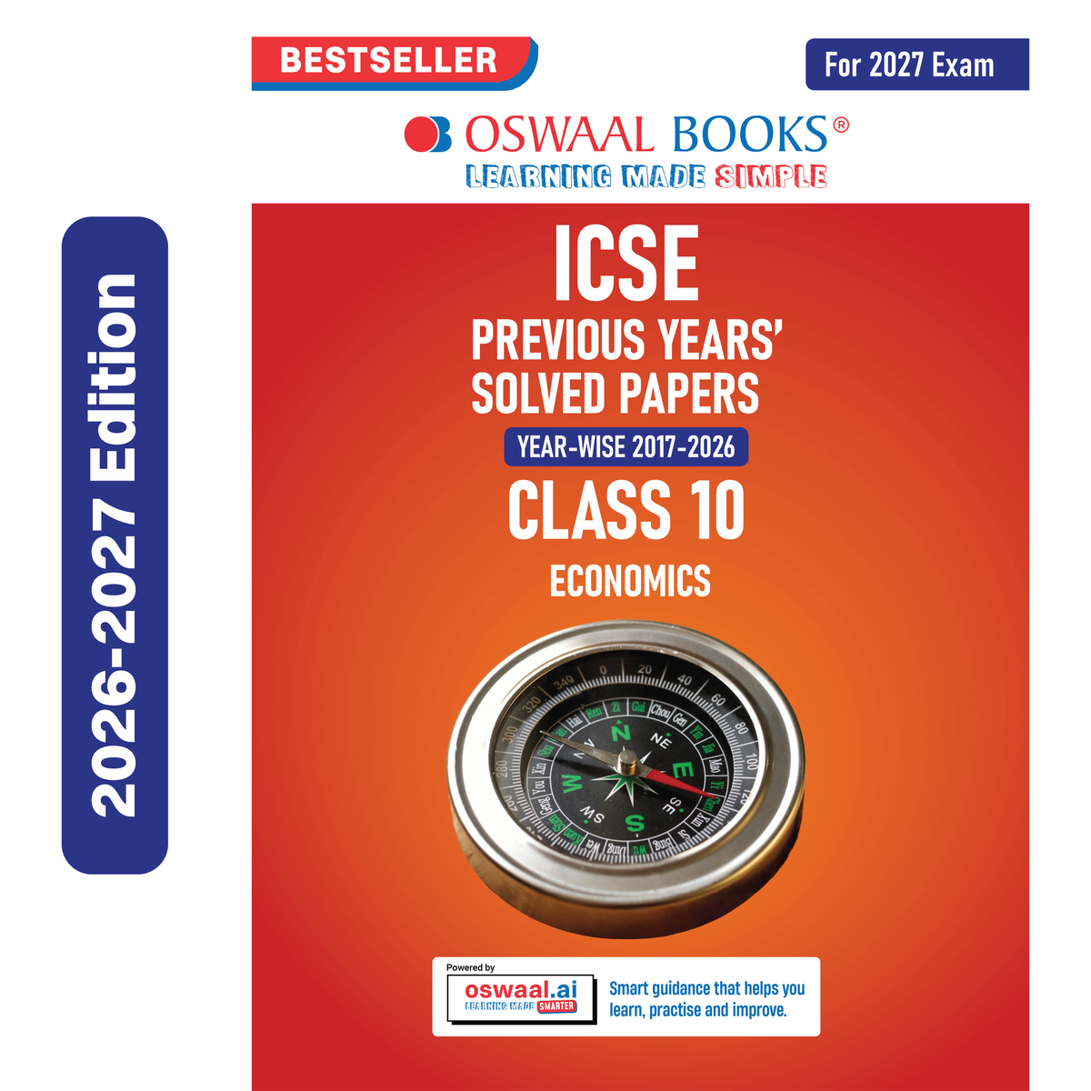 Oswaal ICSE 10 Previous Years' Solved papers | Year-wise (2017-2026) | Class-10 | Economics | For 2027 Exam | Oswaal AI