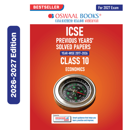 Oswaal ICSE 10 Previous Years' Solved papers | Year-wise (2017-2026) | Class-10 | Economics | For 2027 Exam | Oswaal AI