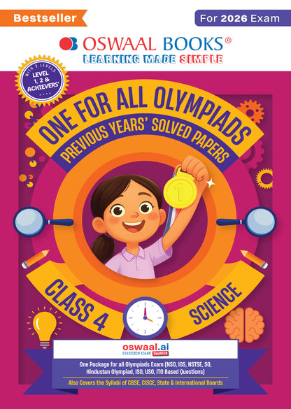 One For All Olympiads Class 4 Science Prep-Guide Book | Chapter-wise Previous Years' Solved Papers | Questions for SOF NSO & Other Olympiad Exams 2026 | With Sample Practice Papers & Oswaal.AI