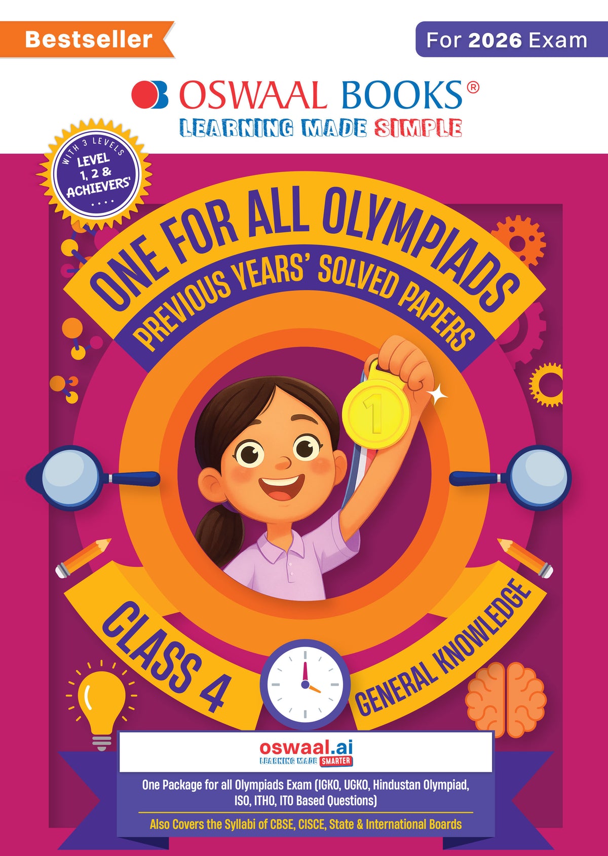 One For All Olympiads Class 4 General Knowledge (GK) Prep-Guide Book | Chapter-wise Previous Years' Solved Papers | Questions for SOF& Other Exams 2026 | With Sample Practice Papers & Oswaal.AI