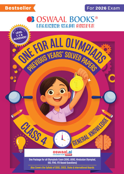 One For All Olympiads Class 4 General Knowledge (GK) Prep-Guide Book | Chapter-wise Previous Years' Solved Papers | Questions for SOF& Other Exams 2026 | With Sample Practice Papers & Oswaal.AI