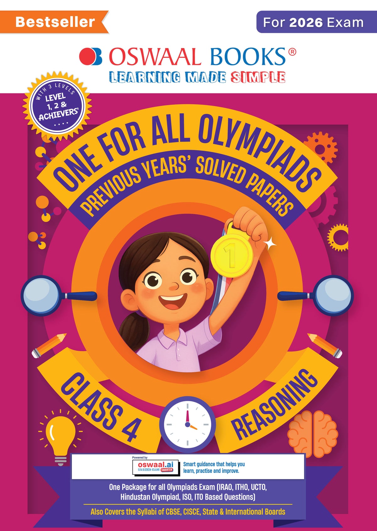 Oswaal One For All Olympiads Class 4 Logical Reasoning Prep-Guide Book | Chapter-wise Previous Years' Solved Papers | Questions for Silverzone, Crest& Other Exams 2026 | With Sample Papers& Oswaal.AI