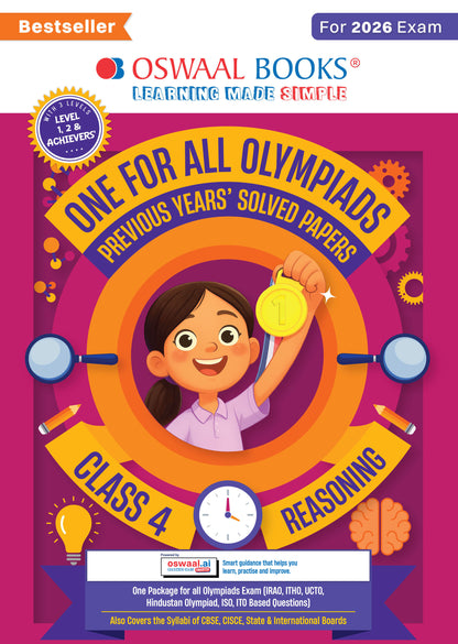 Oswaal One For All Olympiads Class 4 Logical Reasoning Prep-Guide Book | Chapter-wise Previous Years' Solved Papers | Questions for Silverzone, Crest& Other Exams 2026 | With Sample Papers& Oswaal.AI