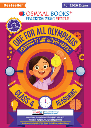 One For All Olympiads Class 4 Logical Reasoning Prep-Guide Book | Chapter-wise Previous Years' Solved Papers | Questions for Silverzone, Crest& Other Exams 2026 | With Sample Papers& Oswaal.AI