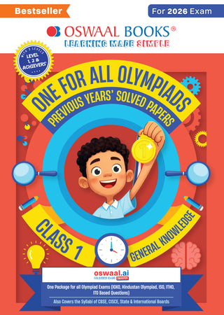 One For All Olympiads Class 1 General Knowledge (GK) Prep-Guide Book | Chapter-wise Previous Years' Solved Papers | Questions for SOF& Other Exams 2026 | With Sample Practice Papers & Oswaal.AI