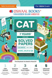 CAT | COMMON ADMISSION TEST| 7 Years’ (Year-wise) | SOLVED PAPERS|SHIFT-WISE 2017-2023 (VARC, DILR & QA) For 2024 Exam Oswaal Books and Learning Private Limited