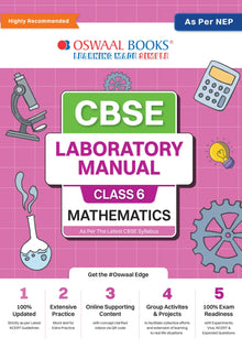 CBSE Laboratory Manual Class 6 Mathematics Book | As Per NEP | Latest Updated Oswaal Books and Learning Private Limited