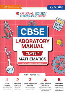 CBSE Laboratory Manual Class 7 Mathematics Book | As Per NEP | Latest Updated Oswaal Books and Learning Private Limited