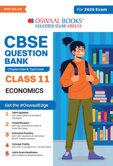 CBSE Question Bank Class 11 Economics, Chapterwise and Topicwise Solved Papers For 2025 Exams Oswaal Books and Learning Private Limited
