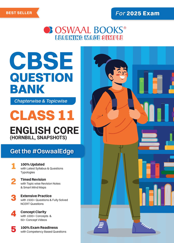 CBSE Question Bank Class 11 English Core, Chapterwise and Topicwise Solved Papers For 2025 Exams Oswaal Books and Learning Private Limited