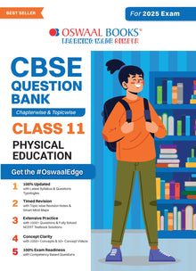 CBSE Question Bank Class 11 Physical Education, Chapterwise and Topicwise Solved Papers For 2025 Exams Oswaal Books and Learning Private Limited