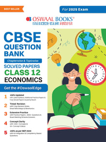 CBSE Question Bank Class 12 Economics, Chapterwise and Topicwise Solved Papers For Board Exams 2025 Oswaal Books and Learning Private Limited