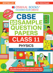 CBSE Sample Question Papers Class 11 Physics Book | For 2024 Board Exams