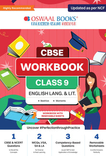 CBSE  Workbook  | English Language and Literature | Class 9 | Updated as per NCF | For better results | For 2024 Exam Oswaal Books and Learning Private Limited