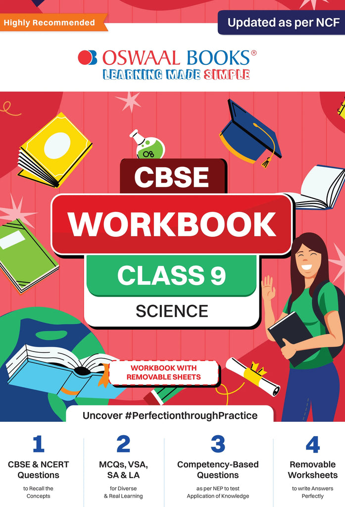 CBSE Workbook | Science | Class 9 | Updated As Per NCF | For Better Results | For 2024 Exam Oswaal Books and Learning Private Limited