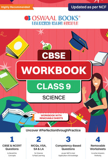 CBSE Workbook | Science | Class 9 | Updated As Per NCF | For Better Results | For 2024 Exam Oswaal Books and Learning Private Limited