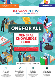 One for all GK Guide English Medium (Latest Edition) For All Government Job Exams (UPSC, State PSC, PSUs, SSC, Banking, Railways RRB, Defence NDA/CDS, Teaching, State Govt. & More) Oswaal Books and Learning Private Limited