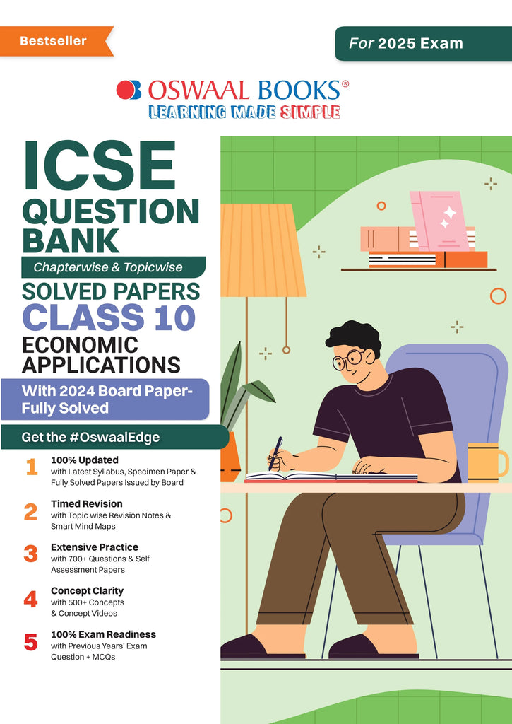 ICSE Question Bank Class 10 Economic Applications | Chapterwise | Topicwise | Solved Papers | For 2025 Board Exams Oswaal Books and Learning Private Limited