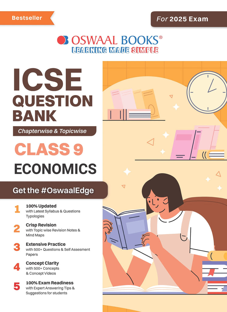 ICSE Question Bank Class 9 Economics | Chapterwise | Topicwise  | Solved Papers  | For 2025 Exams Oswaal Books and Learning Private Limited