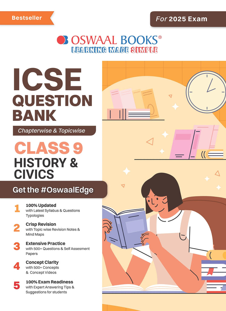 ICSE Question Bank Class 9 History & Civics | Chapterwise | Topicwise  | Solved Papers  | For 2025 Exams Oswaal Books and Learning Private Limited