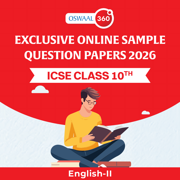 Oswaal Exclusive Online Sample Question Papers 2026 - ICSE - Class 10th - English-II