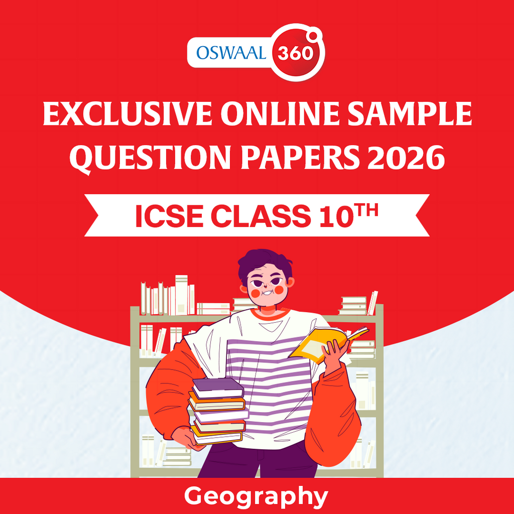 Oswaal Exclusive Online Sample Question Papers 2026 - ICSE - Class 10th - Geography