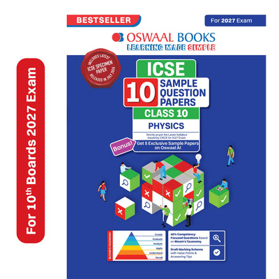 Oswaal ICSE | 10 Sample Question Papers | Class 10 | Physics (For 2027 Exam) | Includes – Board Paper 2026 & Specimen 2027 | With On Tips Notes, Mind Maps & Oswaal AI