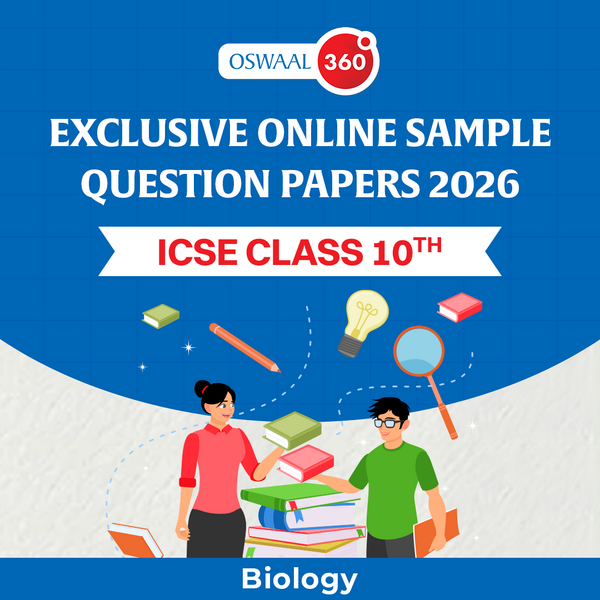 Oswaal Exclusive Online Sample Question Papers 2026 - ICSE - Class 10th - Biology