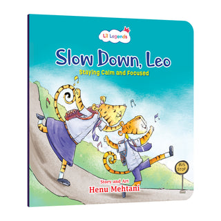 Lil Legends Mindful Moments Series - Slow Down, Leo, Staying Calm and Focused | Picture Story Book for Kids | Illustrated Stories to Build Self-Control and Emotional Learning | Age 5+