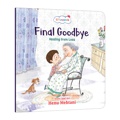Lil Legends Mindful Moments Series - The Final Goodbye, Healing from Loss | Picture Story Book for Kids | Illustrated Stories to Build Self-Control and Emotional Learning | Age 5+