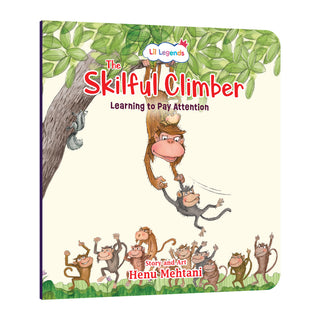 Lil Legends Mindful Moments Series - Skilful Climbers, Learning to Pay Attention | Picture Story Book for Kids | Illustrated Stories to Build Self-Control and Emotional Learning | Age 5+