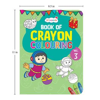 Lil Legends Crayon Colouring Book Vol 3 for Kids | Bold Outlines and Simple Designs | Animals, Birds and Surrounding World | Fun Colouring Activity Book | For LKG/UKG | Age 3+
