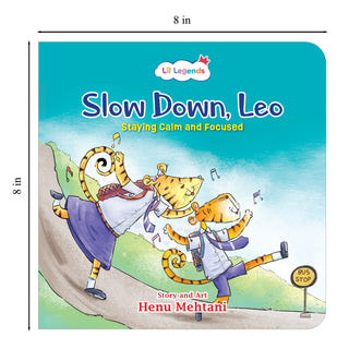 Lil Legends Mindful Moments Series - Slow Down, Leo, Staying Calm and Focused | Picture Story Book for Kids | Illustrated Stories to Build Self-Control and Emotional Learning | Age 5+