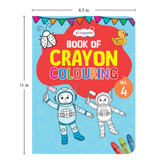Lil Legends Book Of Crayon Colouring Vol 4 for Kids | Animals, Birds and Surrounding World | Boosts Focus, Creativity and Patience | Fun Activity Book | For UKG/Class 1/Class 2 | Age 4+